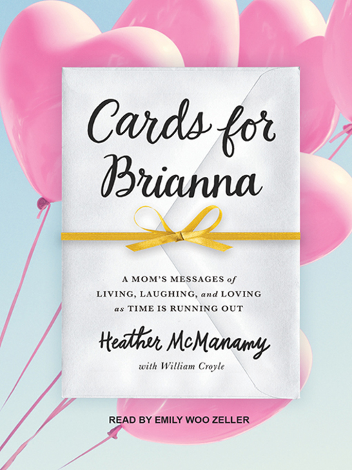 Title details for Cards for Brianna by Heather McManamy - Available
